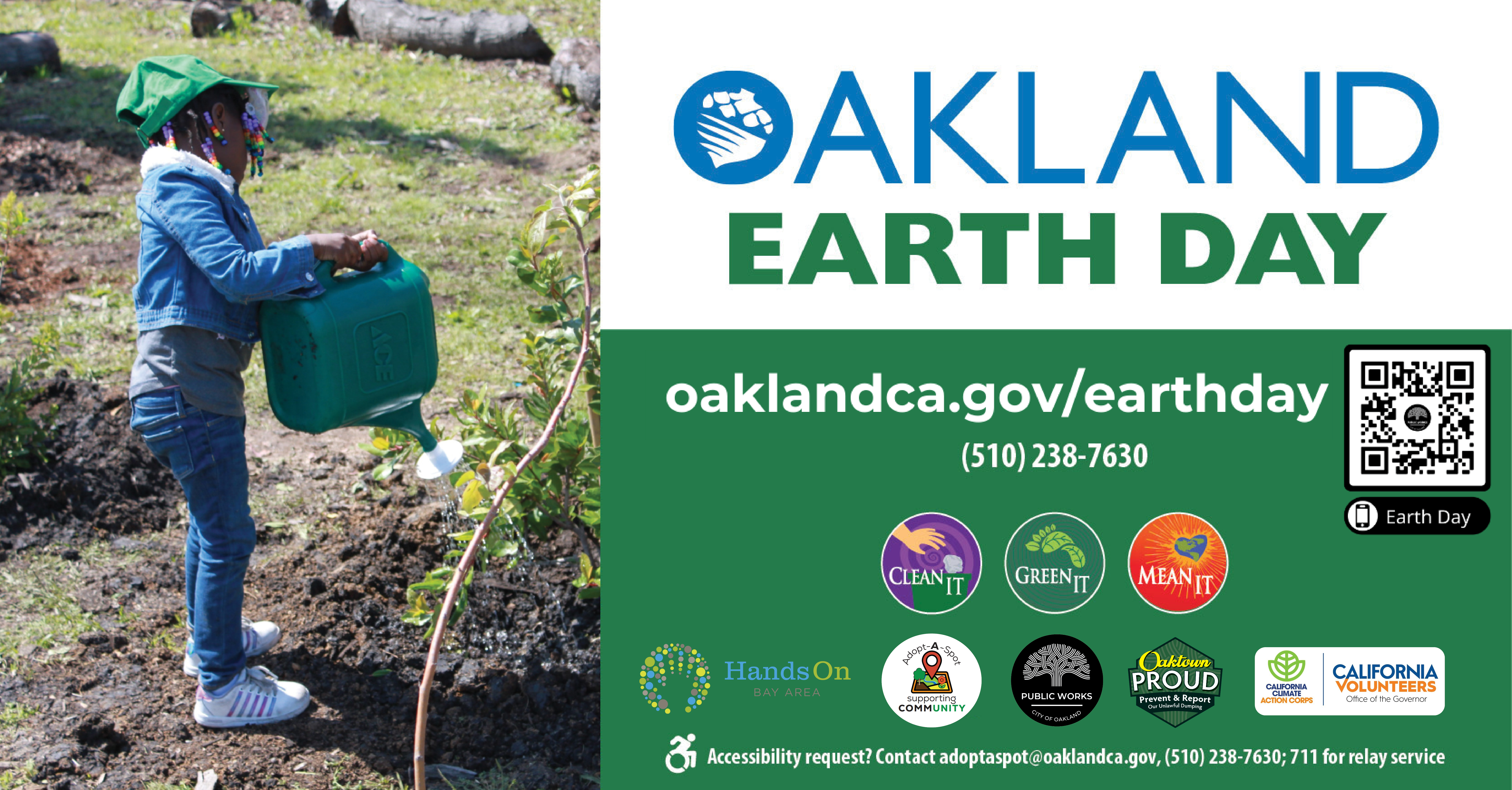 Alt Text: Oakland Earth Day graphic. Accessibility request? Contact adoptaspot@oakdlandca.gov (510) 238-7630; 711 for relay service