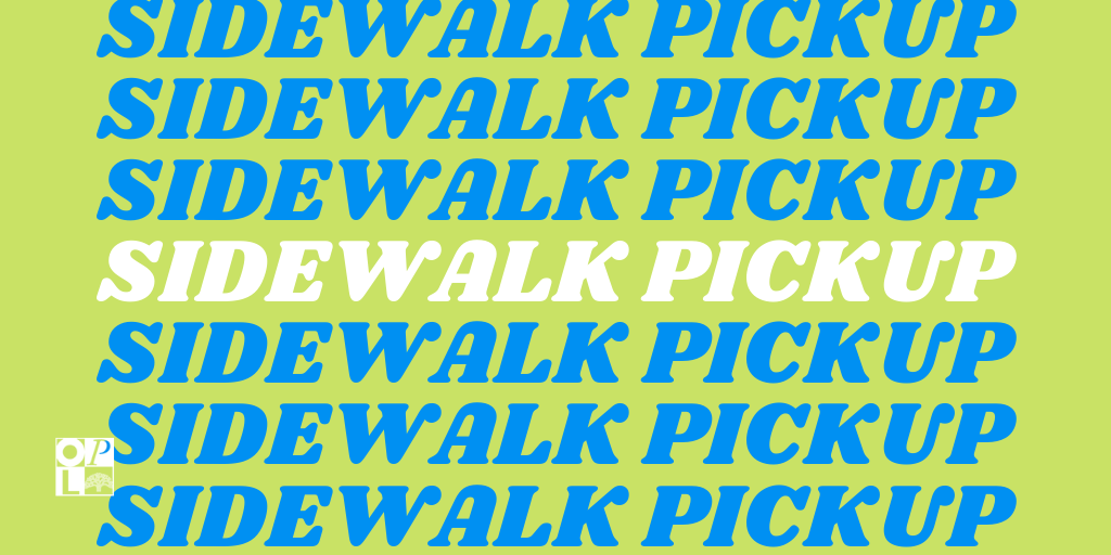 Green and Blue graphic with "Sidewalk Pickup" in white.