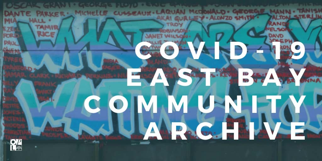 COVID-19 East Bay Community Archive