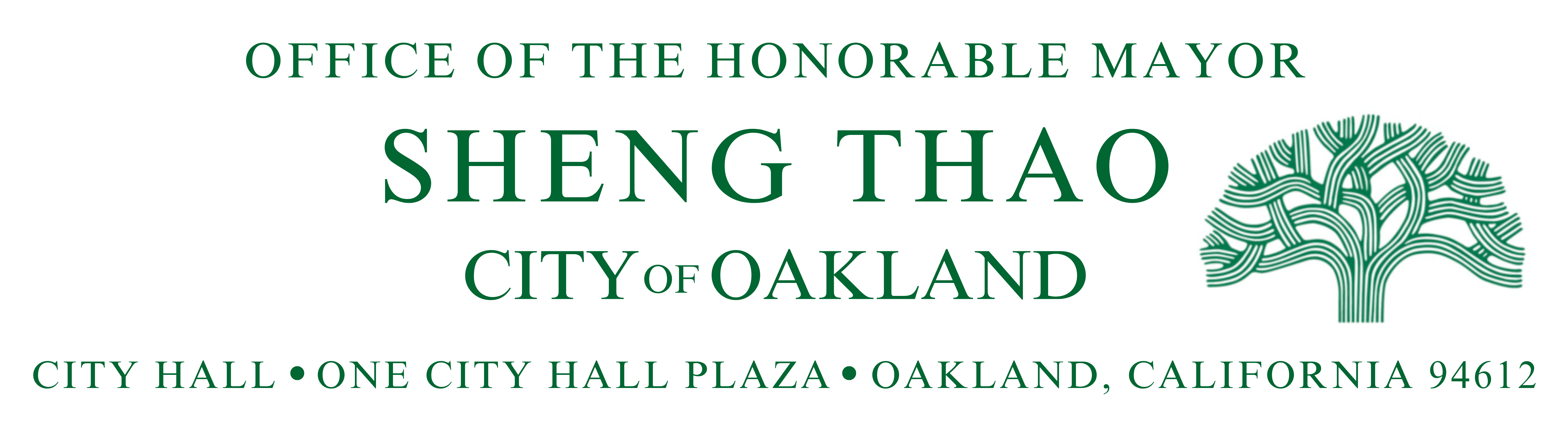 OFFICE OF THE HONORABLE MAYOR SHENG THAO CITYOF OAKLAND CITY HALL • ONE CITY HALL PLAZA • OAKLAND, CALIFORNIA 94612
